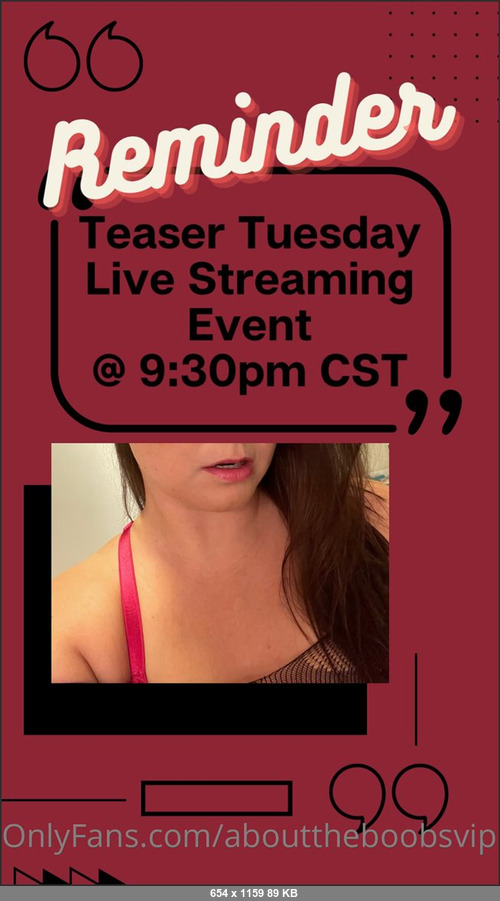 MEGA-FANS – abouttheboobsvip-22-02-2022-This will be our 3rd Tuesday Teaser Live Streaming Event. Join me here  9 30pm for the live event.