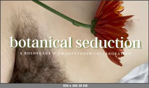 MEGA-FANS – awoozyyouth-22-10-2021-bushybabyfree and I made a beautiful video sensually stroking flowers over each others bodies  focusing on the hairy bits most