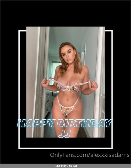 MEGA-FANS – alexxxisadams-07-11-2021-Wishing one of biggest supporters JJ the happiest of birthdays today