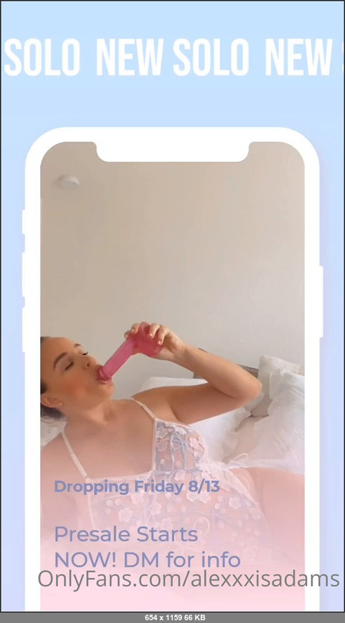 MEGA-FANS – alexxxisadams-09-08-2021-ANOTHER WEEK, ANOTHER NEW SOLO    dropping  THIS FRIDAY