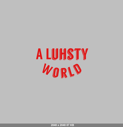 Aluhstyworld 18032026 - Luhst - Onlyfans SiteRip