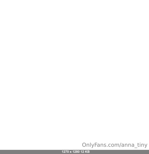 Anna tiny 05042026 - Anna Tiny - Onlyfans SiteRip
